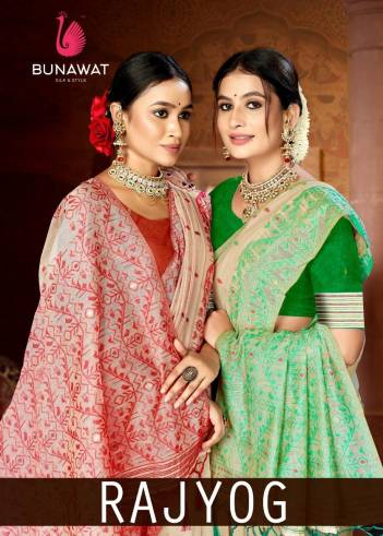 BUNAWAT RAJYOG 1001 TO 1006 DESIGNER COTTON SAREE WHOLESALER IN INDIA